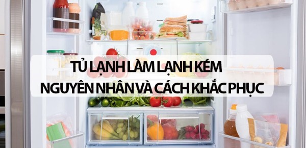 Tủ lạnh không lạnh hoặc lạnh yếu
