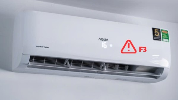 Lỗi F3 máy lạnh Aqua là lỗi gì? Lỗi F3 máy lạnh Aqua là lỗi gì?