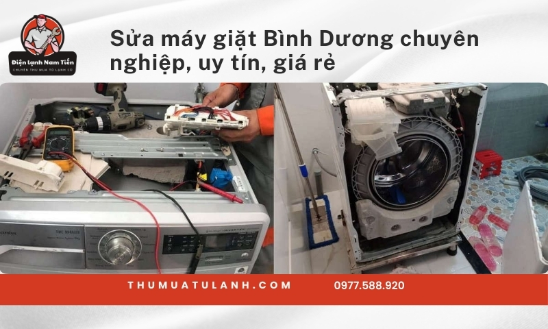 Sửa máy giặt bình dương - Dịch vụ chuyên nghiệp, uy tín, giá rẻ