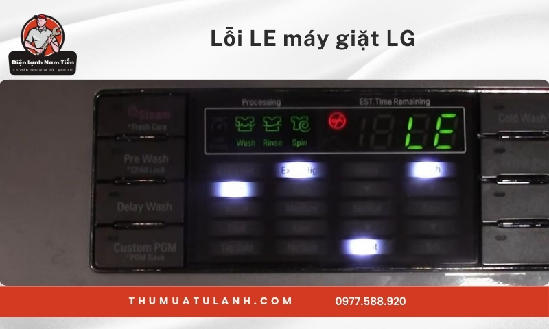 Lỗi LE máy giặt LG: Nguyên nhân & cách khắc phục tại nhà